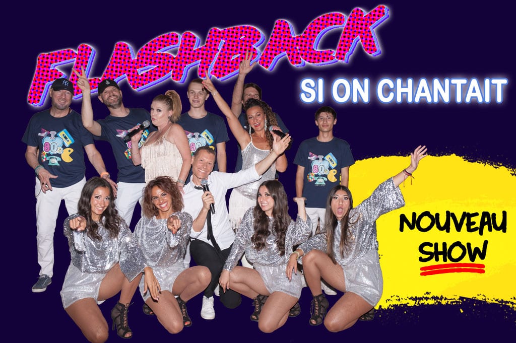 flashback années 80 si on chantait nouveau show